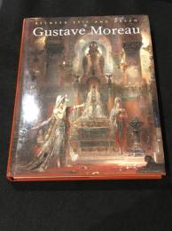 Gustave Moreau : BETWEEN EPIC AND DREAM　【洋書】【図録】
