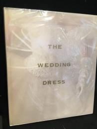 THE　WEDDING　DRESS