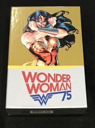 WONDER WOMAN 75TH ANNIVERSARY COMMEMORATIVE COLLECTION　【アメコミ】【原書トレードペーパーバック】
