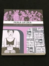 PERLA LA LOCA : A LOVE AND ROCKTS BOOK 【アメコミ】【原書トレードペーパーバック】