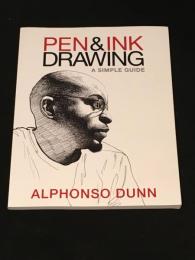 PEN&INK DRAWING A SIMPLE GIDE 【洋書】【作画技術書】
