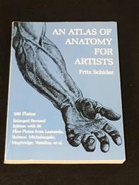 AN ATLAS OF ANATOMY FOR ARTISTS 【洋書】【作画技術書】