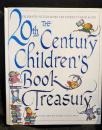 The 20th Century Children's Book Treasury　 Celebrated Picture Books and Stories to Read Aloud