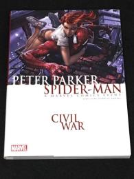 ピーター・パーカー、スパイダーマン：シビル・ウォー　【アメコミ】【邦訳コミック】