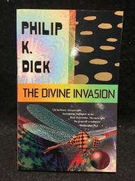 THE DIVINE INVASION