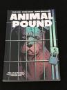 Animal Pound 【アメコミ】【原書トレードペーパーバック】