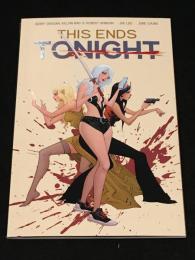 This Ends Tonight 【アメコミ】【原書トレードペーパーバック】
