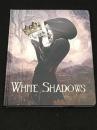 White Shadows 【アメコミ】【原書ハードカバー本】