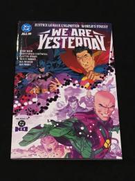 Justice League Unlimited/Worlds Finest: We Are Yesterday 【アメコミ】【原書トレードペーパーバック】