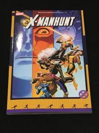 X-Manhunt 【アメコミ】【原書トレードペーパーバック】
