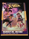 Uncanny X-Men(2024) #3: Murder Me, Mutina 【アメコミ】【原書トレードペーパーバック】