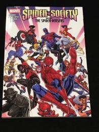 Spider-Society: Enter the Spider-Versers 【アメコミ】【原書トレードペーパーバック】