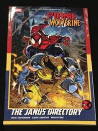 Spider-Man and Wolverine #1:　The Janus Directory 【アメコミ】【原書トレードペーパーバック】