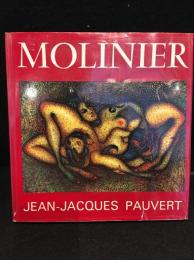MOLINIER　ピエール・モリニエ作品集