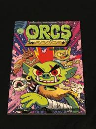 ORCS IN SPACE VOLUME2 【アメコミ】【原書トレードペーパーバック】