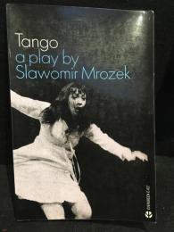 Tango a play by Slawomir Mrozek