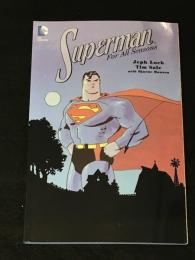 SUPERMAN : FOR ALL SEASONS 【アメコミ】【原書トレードペーパーバック】