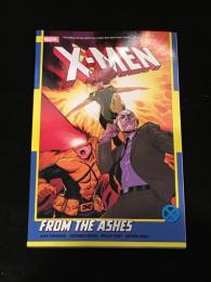 X-MEN : FROM THE ASHES　【アメコミ】【原書トレードペーパーバック】