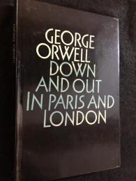 Down and Out in Paris and London