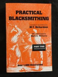 Practical Blacksmithing Part 2 (Volume III and IV)