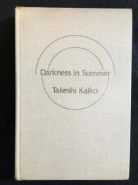 Darkness in Summer