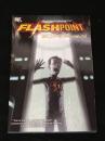 FLASHPOINT: THE WORLD OF FLASHPOINT FEATURING SUPERMAN　【アメコミ】【原書トレードペーパーバック】