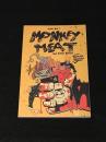 MONKEY MEAT #1 「THE FIRST BATCH」　【アメコミ】【原書トレードペーパーバック】