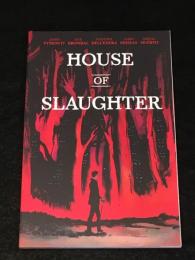 HOUSE OF SLAUGHTER #1 「THE BUTCHER'S MARK」　【アメコミ】【原書トレードペーパーバック】