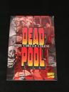 DEADPOOL(1993) : THE CIRCLE CHASE　【アメコミ】【原書トレードペーパーバック】