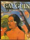 GAUGUIN　A RETROSPECTIVE