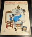 Norman Rockwell Artist and Illustrator