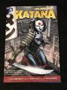 KATANA(2013) #1 「SOUL TAKER」　【アメコミ】【原書トレードペーパーバック】