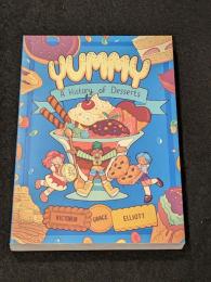 YUMMY : A HISTORY OF DESSERTS 【アメコミ】【原書トレードペーパーバック】
