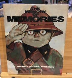 ＴＨＥ　ＭＥＭＯＲＹ　ＯＦ　ＭＥＭＯＲＩＥＳ