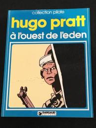 à l'ouest de l'eden [collection pilote] 【バンドデシネ】【原書トレードペーパーバック】