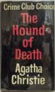 Crime Club Choice 　The Hound of  Death   死の猟犬とその他の物語