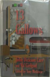 １３Gallows　　絞首台の謎