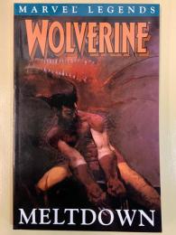 WOLVERINE Vol.2 MELTDOWN (MARVEL LEGENDS)【アメコミ】【原書トレードペーパーバック】