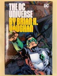 THE DC UNIVERSE BY BRIAN K. VAUGHAN 【アメコミ】【原書トレードペーパーバック】