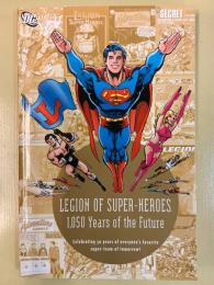 LEGION OF SUPER-HEROES: 1,050 YEARS OF THE FUTURE 【アメコミ】【原書トレードペーパーバック】
