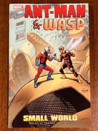 ANT-MAN & WASP: SMALL WORLD【アメコミ】【原書トレードペーパーバック】 《3月30日(木)までセール価格!》