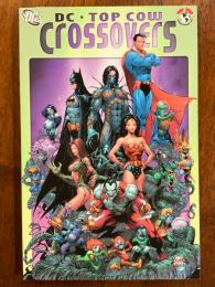 DC / TOP COW CROSSOVERS【アメコミ】【原書トレードペーパーバック】