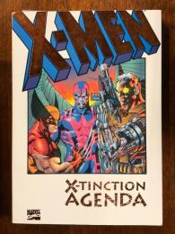 X-MEN: X-TINCTION AGENDA【アメコミ】【原書トレードペーパーバック】