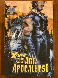 X-MEN: THE NEW AGE OF APOCALYPSE【アメコミ】【原書トレードペーパーバック】
