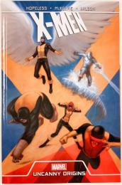 X-MEN: UNCANNY ORIGINS 【アメコミ】【原書トレードペーパーバック】