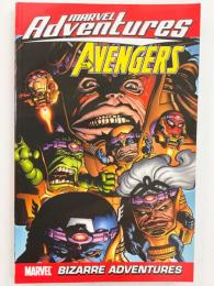 MARVEL ADVENTURES AVENGERS Vol.3: BIZARRE ADVENTURES 【アメコミ】【原書ペーパーバック/ダイジェストサイズ】