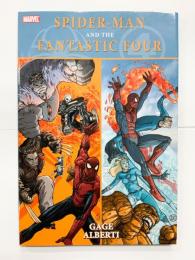 SPIDER-MAN AND FANTASTIC FOUR【アメコミ】【原書ハードカバー】