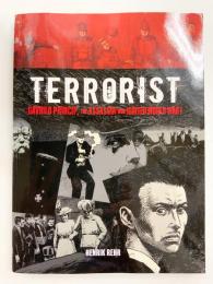 TERRORIST GAVRILO PRINCIP, THE ASSASIN WHO IGNITED WORLD WAR ?【アメコミ】【原書トレードペーパーバック】