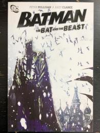BATMAN: THE BAT AND THE BEAST【アメコミ】【原書トレードペーパーバック】