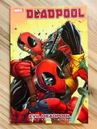 DEADPOOL (2009) Vol.10: EVIL DEADPOOL【アメコミ】【原書トレードペーパーバック】